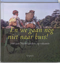 En we gaan nog niet naar huis! - H. Pars