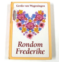 Rondom Frederike - Gerda van Wageningen