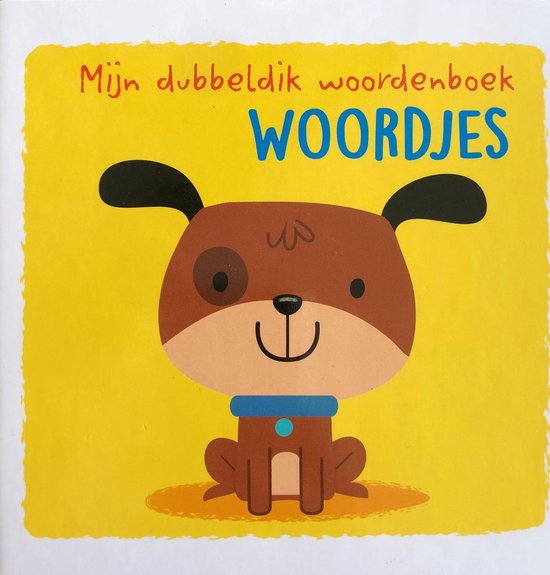 Mijn dubbeldik woordenboek - Woordjes - Yo - Yo Books