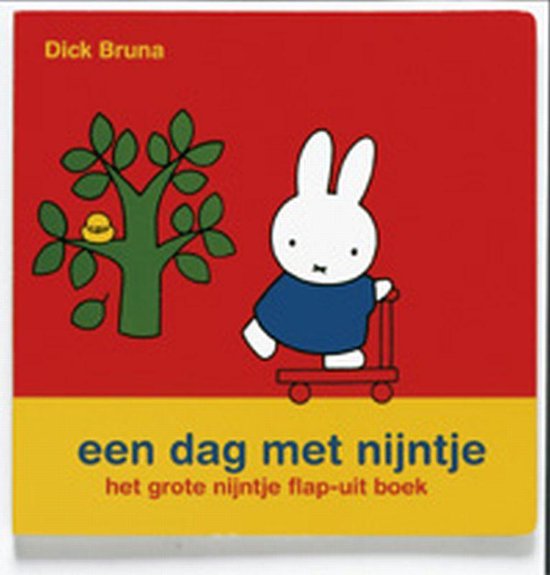 Dag Met Nijntje - Dick Bruna, D. Bruna
