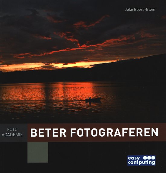 Beter Fotograferen - Joke Beers - Blom, Onbekend