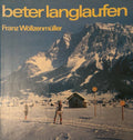 Beter langlaufen - Wollzenmuller