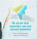 De eerste drie maanden van een nieuwe toekomst - E. Wiebes, M. Baaij