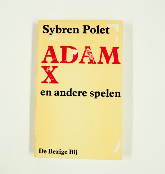Adam X ; De softenonzoon, of Hoe solliciteert men bij het publiek ; De koning komt voorbij - Onbekend