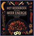 Het kookboek voor meer energie - Anne Sheasby