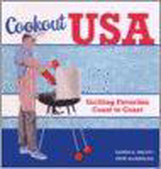 Cookout USA - Georgia Orcutt, John Margolies