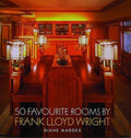 50 Favourite Rooms by Frank Lloyd Wright - Diane Maddex