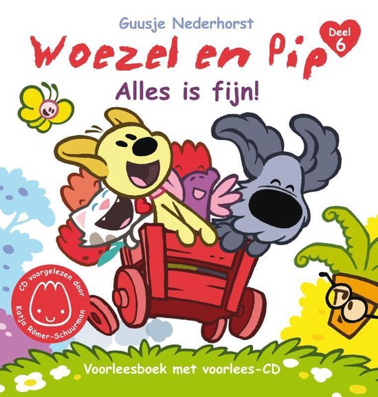 Woezel en Pip - Alles is fijn! (6) - Louise Geesink
