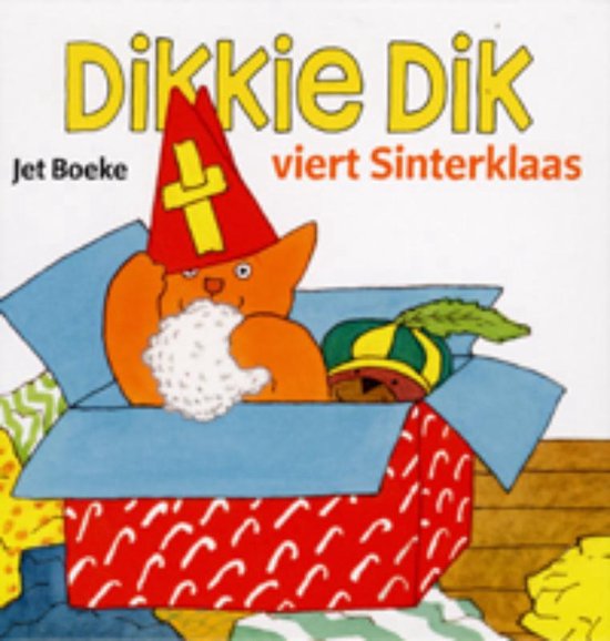 Dikkie Dik - Dikkie Dik viert Sinterklaas - Jet Boeke, Arthur van Norden