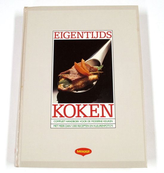 Eigentijds koken - Auteur Onbekend
