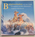 Bybelverhalen uit het oude testament - Kondeatis