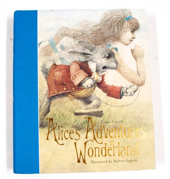 Alice's adventures in wonderland - Lewis Carroll, Robert Ingpen