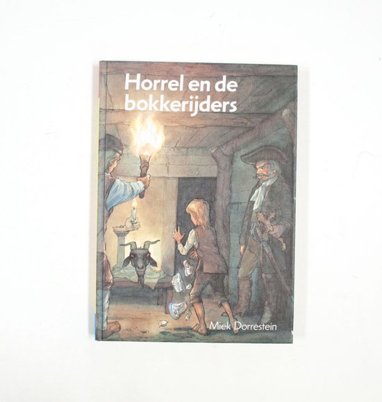 Horrel en de bokkerijders - Miek Dorrestein