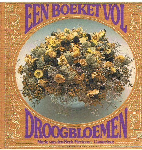 Boeket vol droogbloemen - Berk Mertens