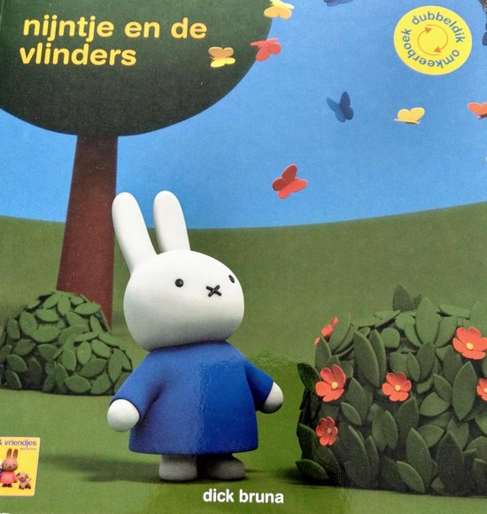Nijntje en de vlinders - juf is jarig - Dick Bruna