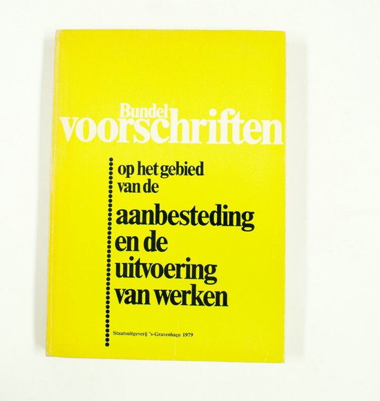 Bundel voorschriften geb.aanb.uitv. werken