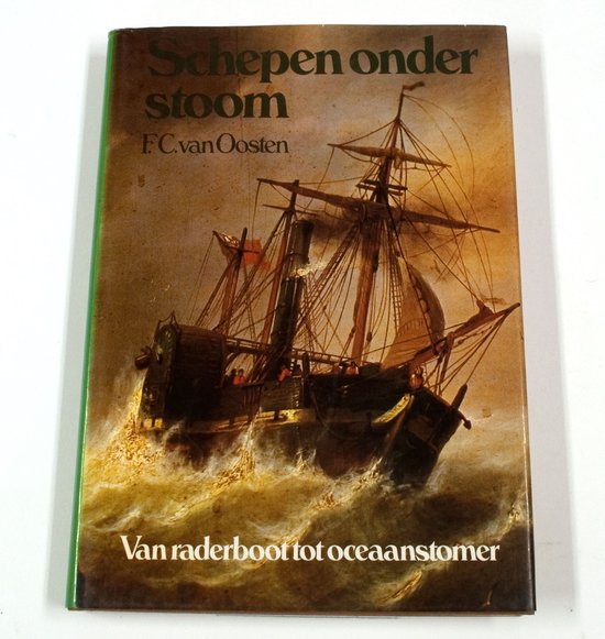 Schepen onder stoom - Oosten