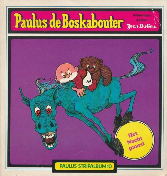 Paulus de boskabouter het nachtpaard - J. Dulieu