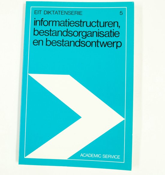 Informatiestructuren bestandsorg.bestandsontw.