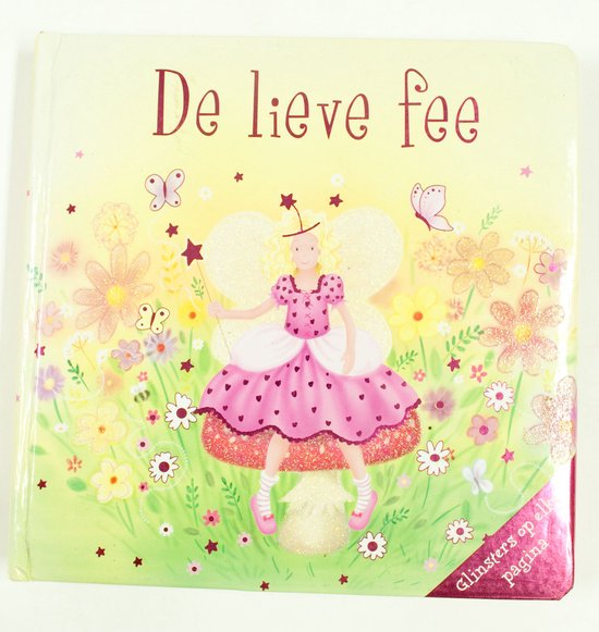 De lieve fee