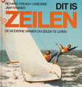 Dit is zeilen - Richard Creagh - Osborne, Joachim Schult