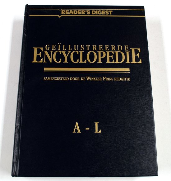 Geïllustreerde encyclopedie - Deel 1: A - L