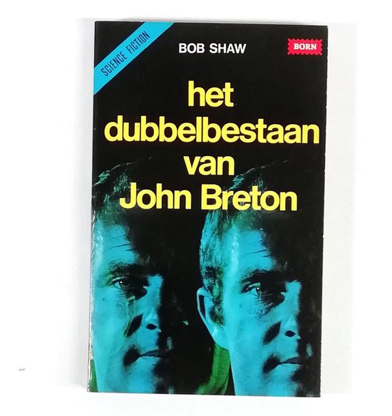 Het Dubbelbestaan van John Breton - Shaw