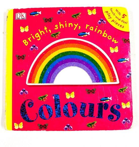 Bright, Shiny, Rainbow Colours