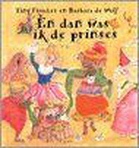 En Dan Was Ik De Prinses - Tiny Fisscher