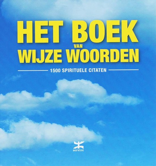 Het Boek Van Wijze Woorden - Onbekend