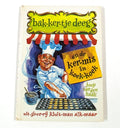 Bakkertje deeg en kermis in koekkoek - Joop van den Haak, G. Van Straaten