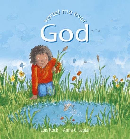 Vertel Me Over God - Lois Rock