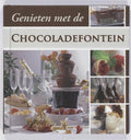 Genieten met de Chocoladefontein - Onbekend