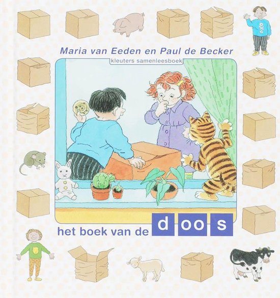 Kleuters samenleesboek - Het boek van Doos - Maria van Eeden, Paul de Becker