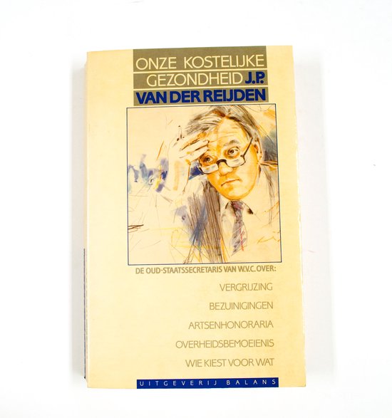 Onze kostelyke gezondheid - Reyden