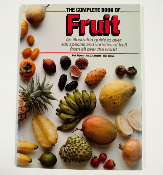 Complete Book of Fruit - Jac G Constant