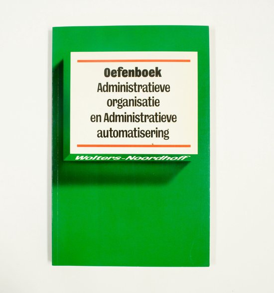Administratieve org. en adm.automat. oef. - Beek