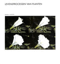 Levensprocessen van planten - Arthur W. Galston
