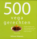 500 vegan gerechten - Deborah Gray