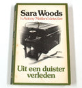 Uit een duister verleden - Sara Woods
