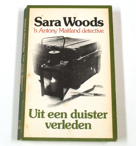 Uit een duister verleden - Sara Woods