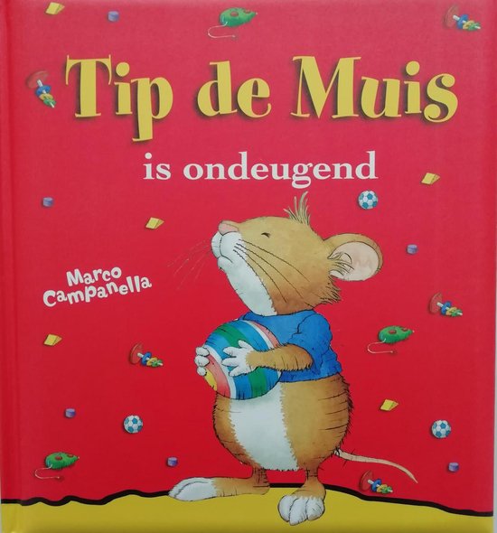 Tip de muis - is ondeugend - Marco Campanella