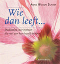 Wie Dan Leeft... - A.W. Schaef, Schaef, A.