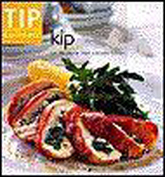 Kip - Tip Culinair