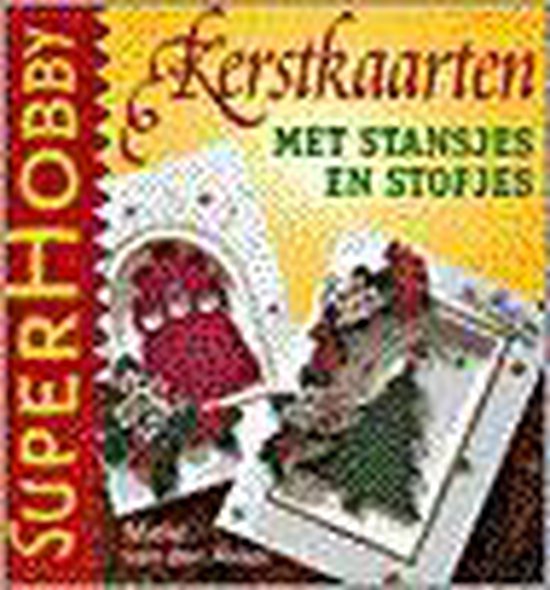 Kerstkaarten met stansjes en stofjes - Van Akker