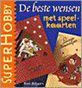 Beste wensen met speelkaarten, de - Beljaars