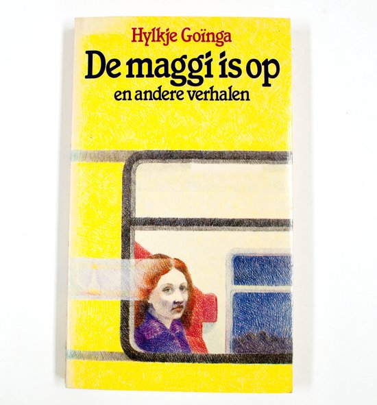 De Maggi is op en andere verhalen - Hylkje Goïnga
