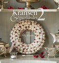 Kransen en Guirlandes 2 - Tilly Cambré, Fanny Storms