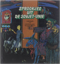 Sprookjes uit de Sovjet - Unie - Ljoedmila Loboda