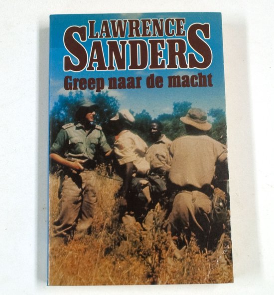 Greep naar de macht - Lawrence Sanders